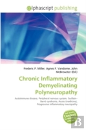 Chronic Inflammatory Demyelinating Polyneuropathy