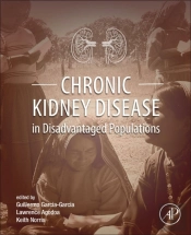 Chronic Kidney Disease In Disadvantaged Populations