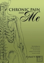 Chronic Pain And Me