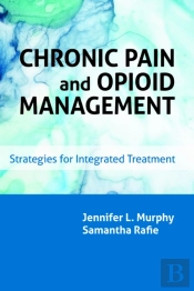Chronic Pain And Opioid Management