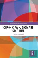 Chronic Pain, Bdsm And Crip Time