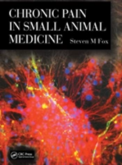 Chronic Pain In Small Animal Medicine