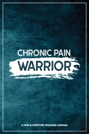Chronic Pain Warrior