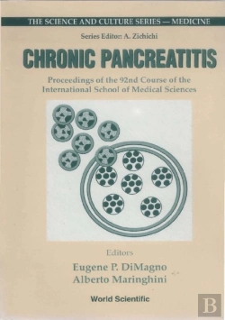 Bertrand.pt - Chronic Pancreatitis - Proceedings Of The 92nd Course Of The International School Of Medical Sciences