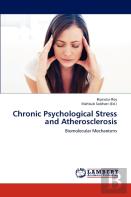 Chronic Psychological Stress And Atherosclerosis
