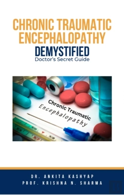 Bertrand.pt - Chronic Traumatic Encephalopathy Demystified: Doctor'S Secret Guide
