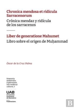 Bertrand.pt - Chronica Mendosa Et Ridicula Sarracenorum / Liber De Generatione Mahumet