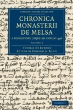 Bertrand.pt - Chronica Monasterii De Melsa, A Fundatione Usque Ad Annum 1396