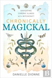 Chronically Magickal