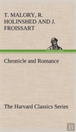 Bertrand.pt - Chronicle And Romance (The Harvard Classics Series)