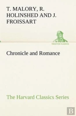 Bertrand.pt - Chronicle And Romance (The Harvard Classics Series)