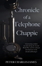 Chronicle Of A Telephone Chappie