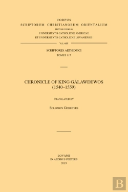 Bertrand.pt - Chronicle Of King Galawdewos (1540-1559)