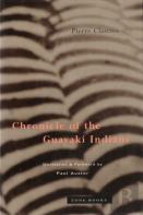 Chronicle Of The Guayaki Indians (Obe)