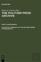 Chronicle Of The Pulitzer Prizes For Biography