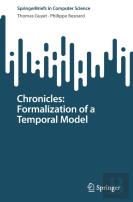 Chronicles: Formalization Of A Temporal Model