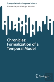 Chronicles: Formalization Of A Temporal Model