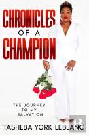 Chronicles Of A Champion