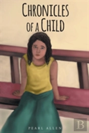Chronicles Of A Child