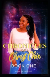 Chronicles Of A Christ Chix