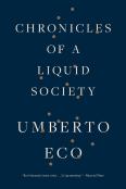 Chronicles Of A Liquid Society