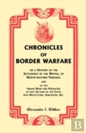 Chronicles Of Border Warfare, Or A Histo