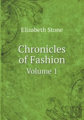 Chronicles Of Fashion Volume 1