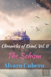 Chronicles Of Koine, Vol. Ii