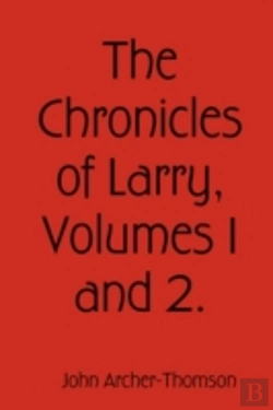 Bertrand.pt - Chronicles Of Larry, Volumes 1 And 2.