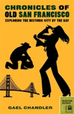 Bertrand.pt - Chronicles Of Old San Francisco