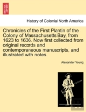 Chronicles Of The First Plantin Of The C