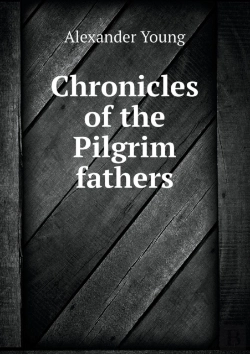 Bertrand.pt - Chronicles Of The Pilgrim Fathers