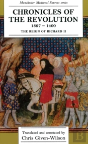 Chronicles Of The Revolution, 1397-1400