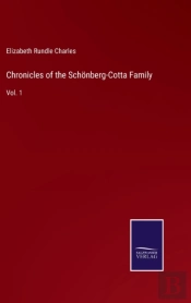 Chronicles Of The Schonberg-Cotta Family