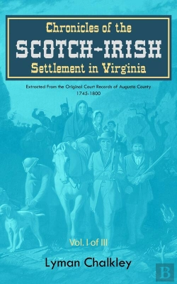 Bertrand.pt - Chronicles Of The Scotch-Irish Settlement In Virginia