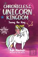 Chronicles Of The Unicorn Kingdom
