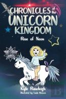 Chronicles Of The Unicorn Kingdom