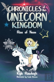 Chronicles Of The Unicorn Kingdom