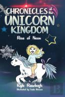Chronicles Of The Unicorn Kingdom