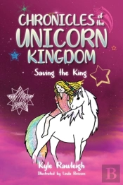 Chronicles Of The Unicorn Kingdom