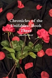 Chronicles Of The Unifables: Book Three