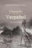 Chronicles Of The Vanquished