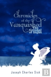 Chronicles Of The Vanquished