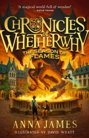 Chronicles Of Whetherwhy: The Season Of Flames