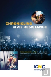 Chronicling Civil Resistance