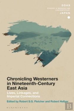 Bertrand.pt - Chronicling Westerners In Nineteenth-Century East Asia