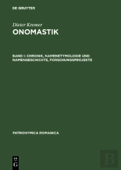 Chronik, Namenetymologie Und Namengeschichte, Forschungsprojekte