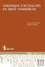Chronique D'Actualités En Droit Commercial