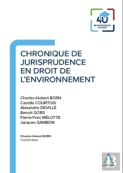 Chronique De Jurisprudence En Droit De L'Environnement