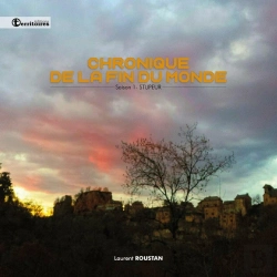 Bertrand.pt - Chronique De La Fin Du Monde - Saison 1 - Stupeur